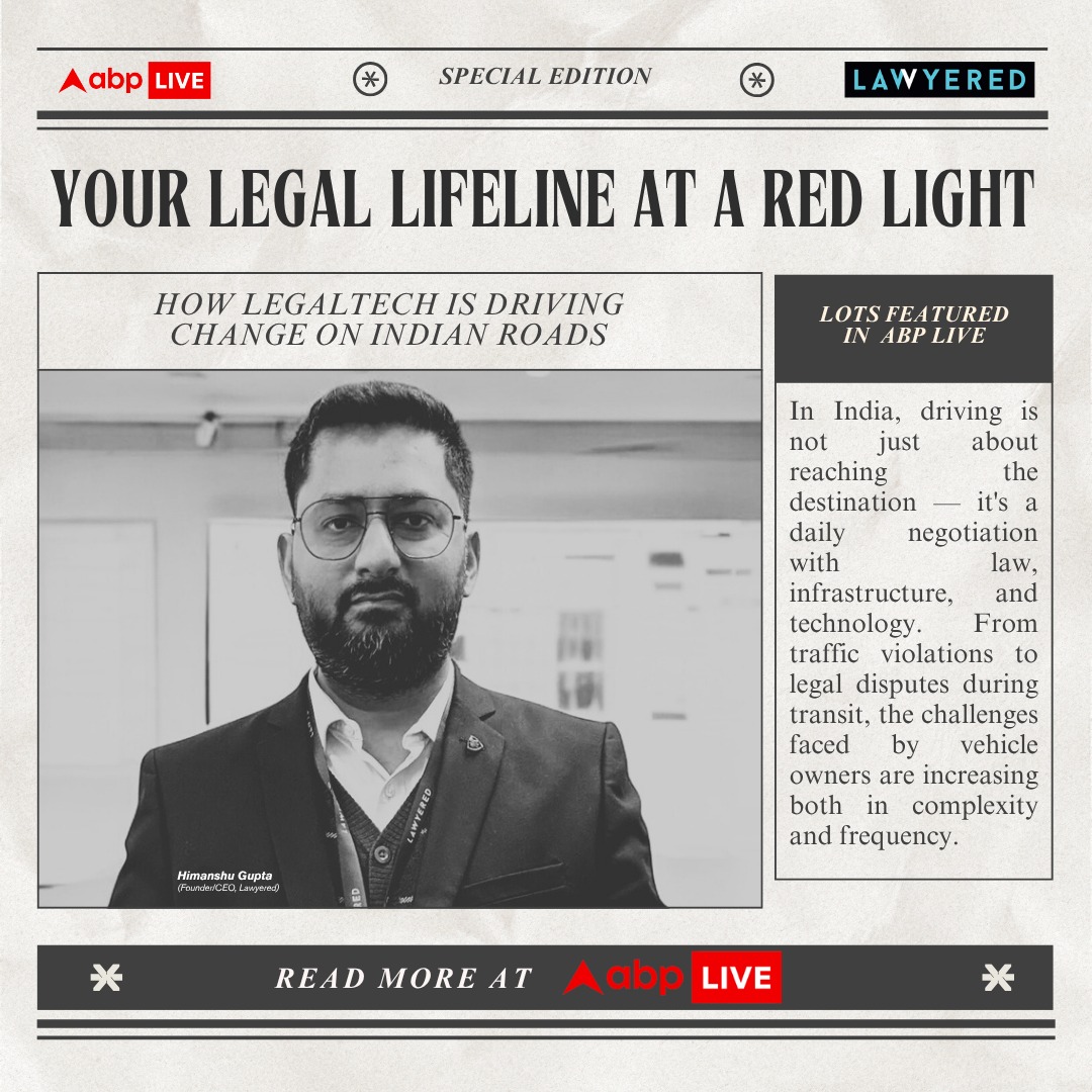 Your Legal Lifeline at a Red Light: ABP Live Feature 